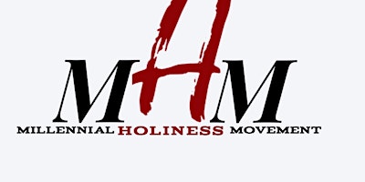 The MHM Holiness Panel Discussion "Holiness is the Standard" primary image