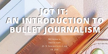 Jot It: An Introduction to Bullet Journalism primary image