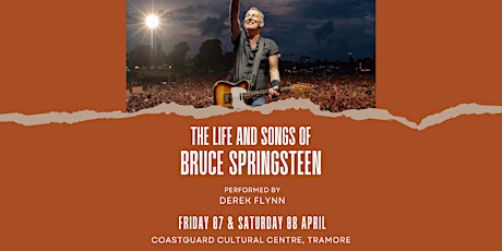 Imagen principal de The Life & Songs of Bruce Springsteen