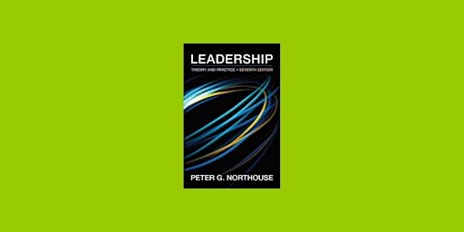 Imagen principal de download [pdf]] Leadership: Theory and Practice, 7th Edition By Peter G. No
