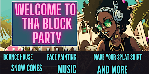 Hauptbild für Kulture Prints Present: WELCOME TO THA BLOCK PARTY