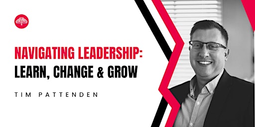 Imagem principal do evento Navigating Leadership: Learn, Change & Grow