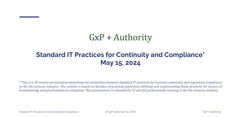 Standard IT practices for business continuity and regulatory compliance