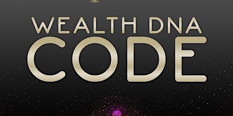 Wealth DNA Code Discounts : (SERIOUS ALERT!) Formula That Really Works?