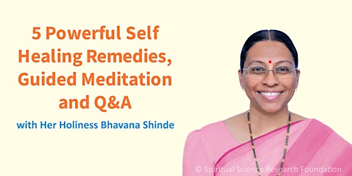 5 Powerful Self Healing Remedies, Guided Meditation and Q&A primary image