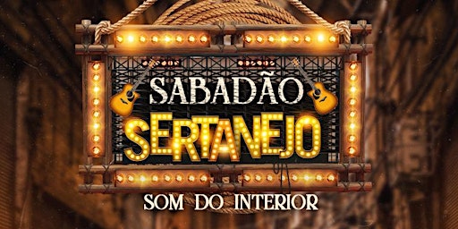 Immagine principale di Sabadão Sertanejo "Som do Interior" 