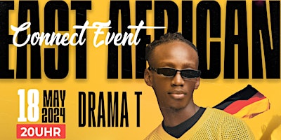Imagen principal de Drama T live in Germany East African Connect