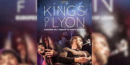 Kings of Lyon - Kings of Leon Tribute in Southampton primary image