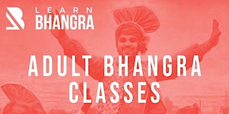 Learn Bhangra Dance Adult Drop-In Classes primary image