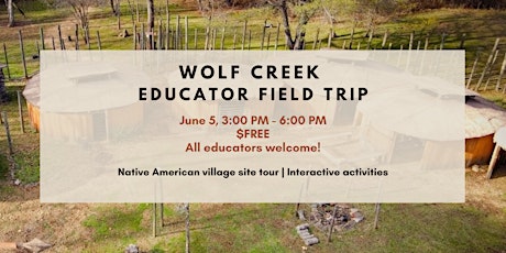 Wolf Creek Educator Field Trip