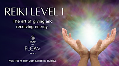 Reiki Level 1: The Art of Giving & Receiving Energy