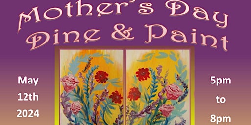 Primaire afbeelding van Mother's Day Dine & Paint