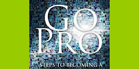 DOWNLOAD [Pdf] Go Pro - 7 Steps to Becoming a Network Marketing Professiona