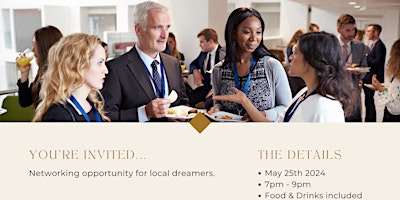 Primaire afbeelding van Dinner and Dreams - An Opportunity to network with dreamers