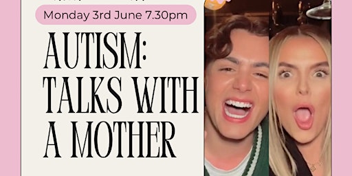AUTISM- Talks with a Mother primary image