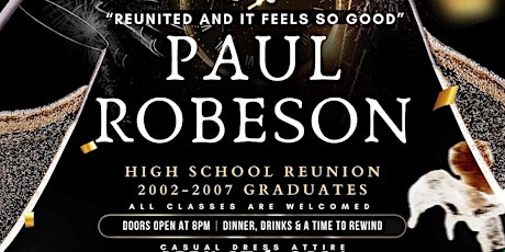 PAUL ROBESON HIGH SCHOOL REUNION[27 April].