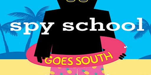 Imagem principal de [ebook] Spy School Goes South (Spy School  #6) Read PDF