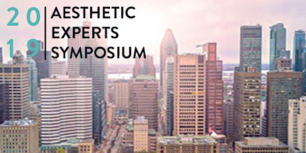 Aesthetic Experts Symposium - Montreal