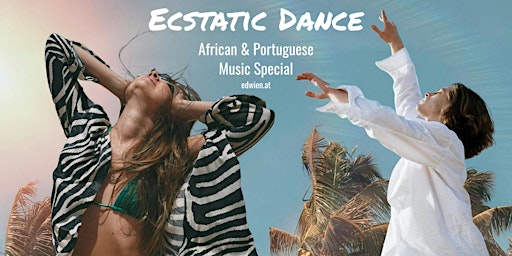 Imagem principal de Ecstatic Dance in Wien - African & Portuguese Music Special