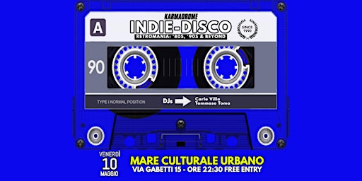 Immagine principale di Karmadrome: Indie-Disco [Retromania '80s, '90s & beyond] 