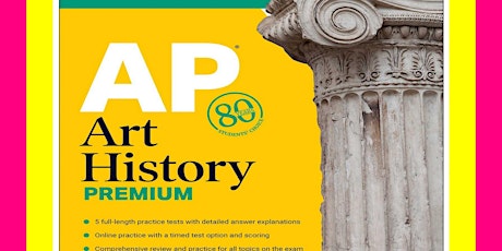 EBOOK [P.D.F] AP Art History Premium  Sixth Edition 5 Practice Tests + Comp