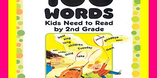 View [PDF EBOOK EPUB KINDLE] 100 Words Kids Need to Read by 2nd Grade Sight primary image