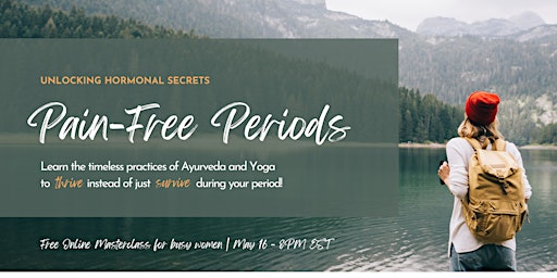 Imagem principal do evento Pain Free-Periods: Unlocking Hormonal Secrets with Ayurveda and Yoga