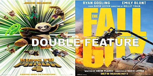 Imagem principal de Kung Fu Panda 4 & Fall Guy at BDI (Fri & Sat 5/3-4) DOUBLE FEATURE