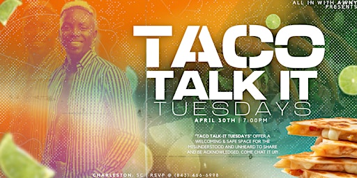 Primaire afbeelding van Taco Talk-It Tuesdays w/ Awny