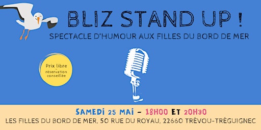 Imagem principal do evento BLIZ STAND UP aux FILLES DU BORD DE MER (Trévou) - spectacle d'humour