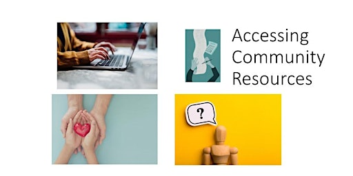Immagine principale di Free Lunch and Learn -How to  Access Community Resources 