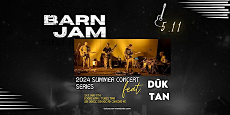 Barn Jam ft. Dūk Tan and Doc and the Doses