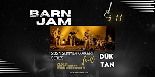 Barn Jam ft. Dūk Tan and Doc and the Doses primary image