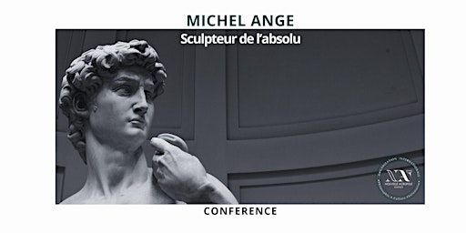 Imagem principal do evento Conférence - Michel Ange, sculpteur de l'infini
