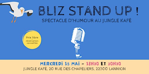 Imagem principal do evento BLIZ STAND UP au JUNGLE KAFÉ (Lannion) - spectacle d'humour