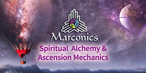 Hauptbild für Marconics " STATE OF THE UNIVERSE ADDRESS" Free Lecture w/ Sample Sessions
