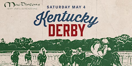 Kentucky Derby Watch Party at MacDinton's!