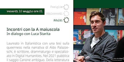 Imagem principal do evento Incontri con la A maiuscola  - In dialogo con Luca Starita