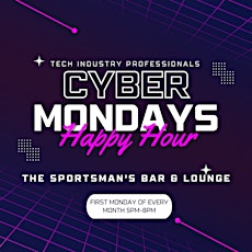 Cyber Mondays: Tech Happy Hour