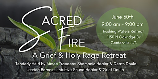 Primaire afbeelding van Sacred Fire: A Grief & Holy Rage Retreat