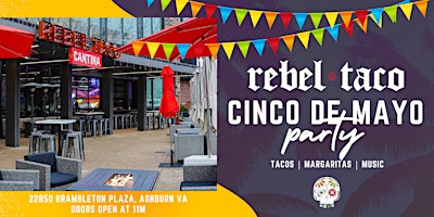 Imagem principal de Cinco de Mayo Party at Rebel Taco Brambleton