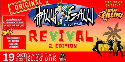 Immagine principale di #RevivalParty // Die Rückkehr des Halli Galli - 2. Edition 