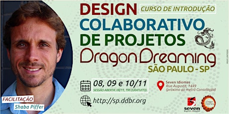 Hauptbild für DESIGN COLABORATIVO DE PROJETOS DRAGON DREAMING, São Paulo - SP