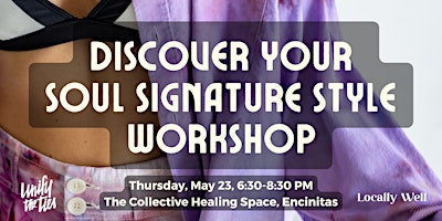 Imagem principal do evento Discover Your Soul Signature Style Workshop