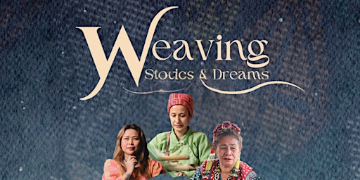 Hauptbild für Weaving Stories & Dreams