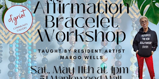 Primaire afbeelding van Affirmation Bracelet Workshop w/ Margo