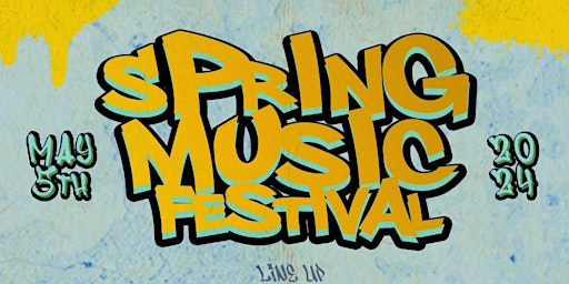 Spring Music Festival ft. Ray Reed, Ralphy Sway, GXLO & more!!!  primärbild