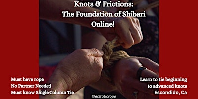 Knots & Frictions - Foundation of Shibari - ONLINE primary image