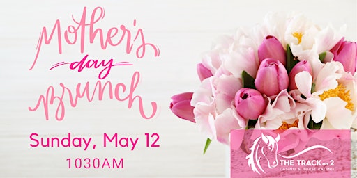 Mother's Day Brunch Reservations primary image